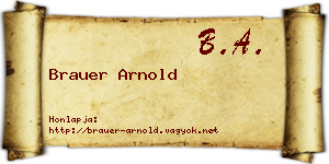 Brauer Arnold névjegykártya