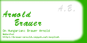 arnold brauer business card